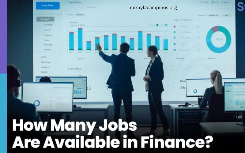 How Many Jobs Are Available in Finance