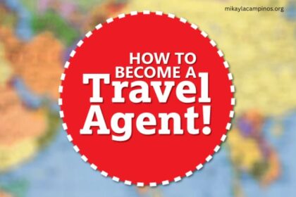 How to Become a Travel Agent