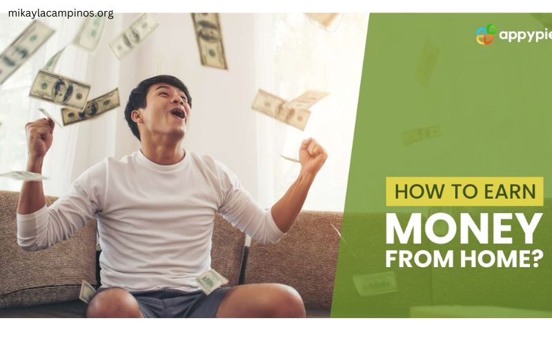 How To Make Money From Home