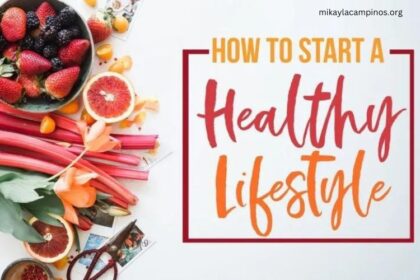 How to Start a Healthy Lifestyle