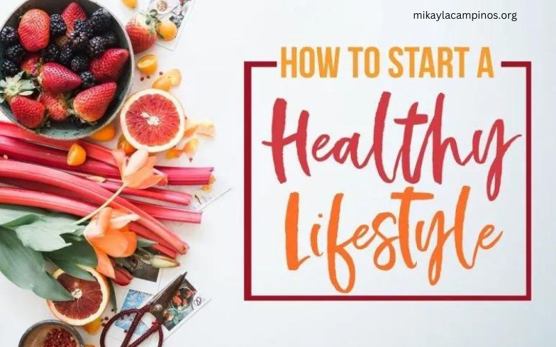 How to Start a Healthy Lifestyle