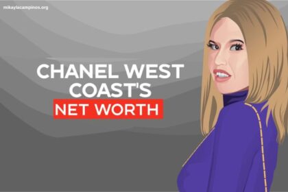 Chanel West Coast Net Worth