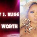 Mary J Blige Net Worth