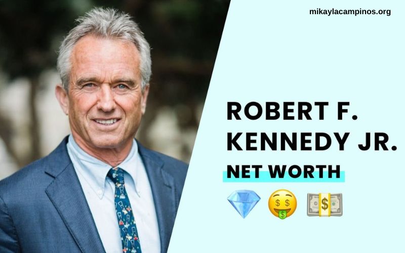 Robert F Kennedy Jr Net Worth