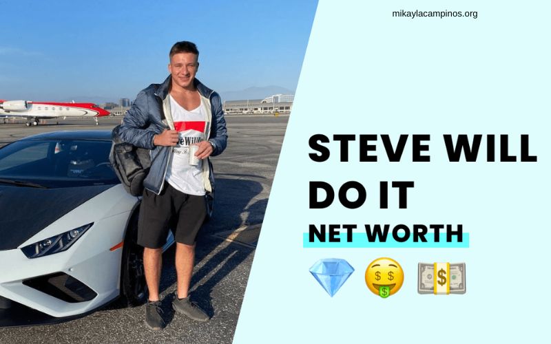 Steve Will Do It Net Worth