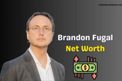 Brandon Fugal Net Worth